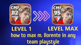 Marcos llorente MAX LEVEL UP pes 2022 How to train players in efootball 2022 mobile emailmarketing [upl. by Sibby]