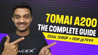 70mai A200  The Complete Guide  Dual 1080P  HDR  ₹7999  Unboxing Video Samples amp App Usage [upl. by Winslow]