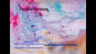 11HrsPeople PleasingSubliminal MeditationThe Gift Of Saying NO Without GuiltSilent [upl. by Aiepoissac576]