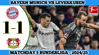 BAYERN MUNICH 1 VS 1 LEVERKUSEN  Matchday 5 Bundesliga 202425 [upl. by Ailed]