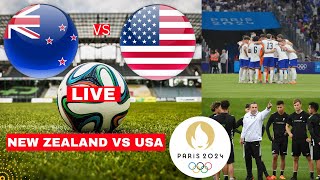 New Zealand vs USA 14 Live Olympic Games Football Match Score Commentary Highlights USMNT Direct [upl. by Billy]