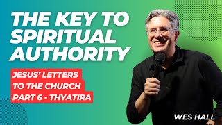 Wes Hall  The key to Spiritual Authority  Letters to the Church Session 6 [upl. by Nylrad186]