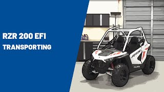 2021 RZR 200 EFI  Transporting  Polaris RZR® [upl. by Ysac]