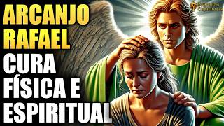 Arcanjo Rafael  Apenas Ouça para Cura Física e Espiritual  Cure o Corpo Inteiro [upl. by Buskus40]