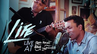 Life  Live at Plain tea යයි සිංදු දෙකයි with Manu [upl. by Maxama]