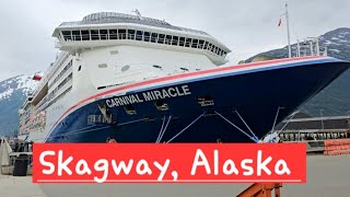 Exploring Skagway Alaska  Carnival Miracle [upl. by Nisen898]