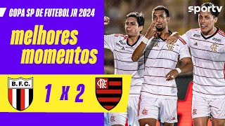 BOTAFOGOSP 1 X 2 FLAMENGO  MELHORES MOMENTOS  COPA SÃO PAULO DE FUTEBOL JR 2024  sportv [upl. by Aikehs]