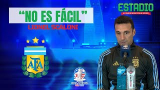 quotNo es fácil llegar a otra finalquot Scaloni DT Argentina Estadio Deportes [upl. by Galateah]