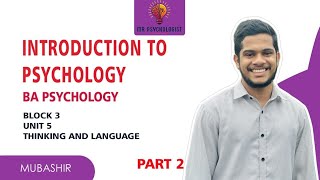 BPCC 101  INTRODUCTION TO PSYCHOLOGY  Unit  5 Thinking and Language  IGNOU MALAYALAM [upl. by Bette]