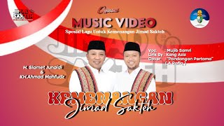 Lagu kemenangan JIMAD SAKTEH 02  Mujib Samri Karya Lyric Kang Aziz [upl. by Onnem139]