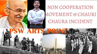 NON COOPERATION MOVEMENT AND CHAURI CHAURA INCIDENT BY SUNIL SIRGANDHI MOVEMENTNATIONAL MOVEMENT [upl. by Jemie572]