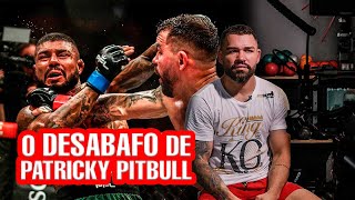 O DESABAFO DE PATRICKY PITBULL SOBRE SUAS LUTAS NO PFL [upl. by Lesde526]