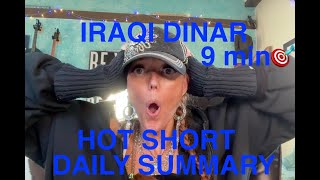 IRAQI DINAR DAILY HOT SUMMARY [upl. by Eintrok]