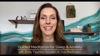 Guided Meditation for Sleep and Anxiety  Ziva Meditation [upl. by Iclehc926]