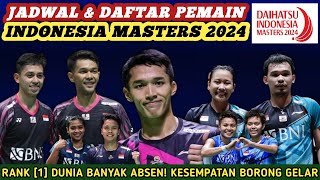 Turun Sekampung Jadwal amp Daftar Lengkap Pemain Badminton Indonesia Masters 2024 [upl. by Alexandros]