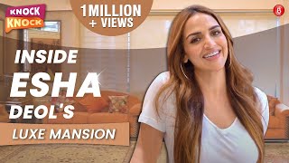 Inside Esha Deols sprawling Juhu Bungalow  Home Tour  Knock Knock  Episode 2 [upl. by Berstine925]