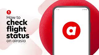 AirAsia  How to Check Your Flight Status [upl. by Eelyrag]