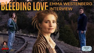 Emma Westenberg Talks BLEEDING LOVE Starring Ewan McGregor Clara McGregor CinemaChords [upl. by Laehplar998]