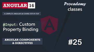 25 Input Custom Property Binding  Angular Components amp Directives  A Complete Angular Course [upl. by Lleoj]