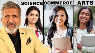 Science VS Commerce VS Arts  By Anurag Aggarwal Hindi  anuragaggarwal anuragthecoach students [upl. by Chelsae]