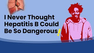 I Never Thought Hepatitis B Could Be So Dangerous  Hepatitis B Story Telling  Hepatitis Treatment [upl. by Stout]