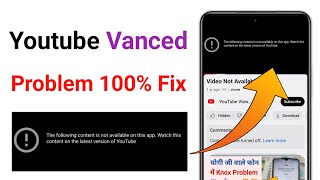 youtube vanced not working  youtube vanced the following content is not available [upl. by Gerbold]