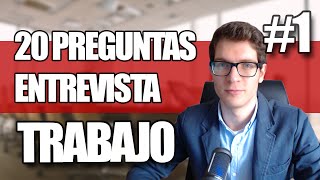 20 Preguntas y Respuestas en una Entrevista de Trabajo 1 [upl. by Danella]