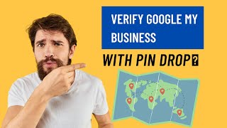 How To Verify Google My Business With Pin Drop On Google Map [upl. by Kin]