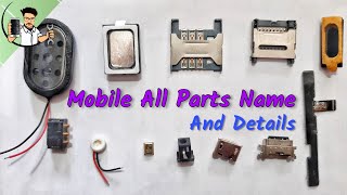 Mobile All Parts Names And Details  Service Mobile Life [upl. by Akaenahs448]