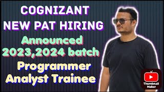 COGNIZANT NEW Programmer Analyst Trainee Superset Hiring Announced  20232024 batch eligible [upl. by Temme]