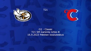 O2  Classic T21 SMkarsinta lohko B 1692022 [upl. by Doretta1]