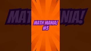 MATH MANIA 3 Sharpen Your Brain mathmania secretstowinningthelottery beinspiredreels [upl. by Nyltak]