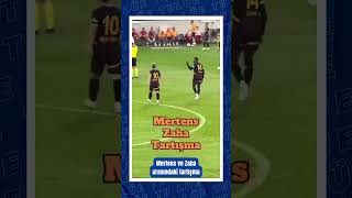 MERTES VE ZAHA ARASINDA GERGİNLİK mertens zaha [upl. by Larok753]