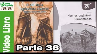 📚 Manual Práctico el ABC de la Agricultura Orgánica Fosfitos y panes de piedra – Parte 38 [upl. by Weismann]