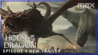 House of the Dragon Season 2  EPISODE 4 NEW PROMO TRAILER  Max HD [upl. by Amme503]