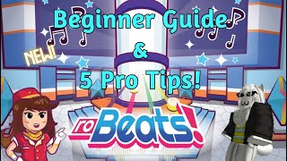 Roblox RoBeats 5 PRO TIPS and Beginners Guide [upl. by Eirak]