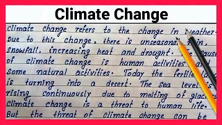 English Paragraph on Climate Change  Write English essay on Climate Change  Easy short essay write [upl. by Netsud]