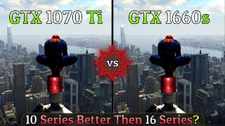 GTX 1660 Super vs GTX 1070 Ti  Which One is better  10 Games at 1080P amp 1440P [upl. by Yssak]