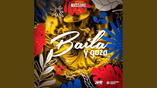 Baila Y Goza [upl. by Acsot]