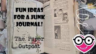 FUN IDEAS FOR A JUNK JOURNAL Easy IDEAS for Beginners The Paper Outpost [upl. by Nyad]