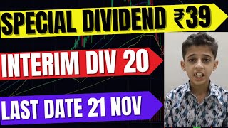 BIG special dividend stocks dont miss last date is 21 nov 2024 [upl. by Eicyak]