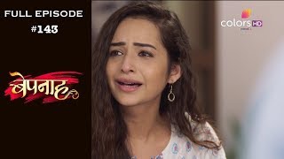 Bepannah  Full Episode 143  With English Subtitles [upl. by Eidur]