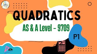 Quadratics  P1  AS amp A Level  Pure Math  Nubeer [upl. by Sima57]