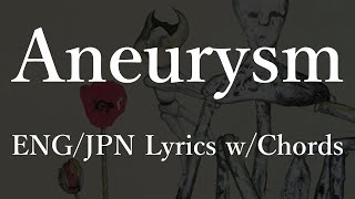 Nirvana  Aneurysm Lyrics wChords 和訳 コード [upl. by Nitfa]