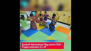 Goowill International Playschool CBSE Pongal celeration 2024 [upl. by Ted70]