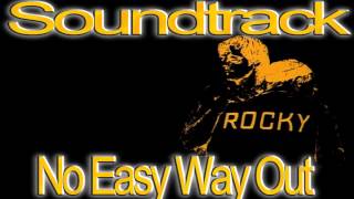 Rocky Soundtrack  No easy way out [upl. by Nibroc]