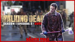 The Walking Dead Season 1 Episode 2  Guts  Death Toll [upl. by Enoyrt]