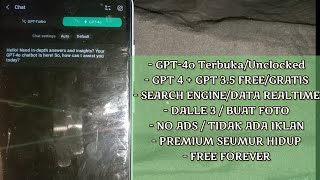 GPT4o FREE🔥 APLIKASI CHATGPT MOD GPT4o UNCLOCKED FREE FOREVER  ChatGpt Mod [upl. by Kyre985]