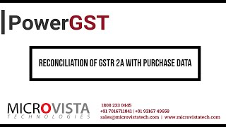 Reconciliation Of GSTR 2A With Purchase Data  PowerGST [upl. by Leighland]