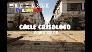 HISTORIC CALLE CRISOLOGO  VIGAN ILOCOS SUR [upl. by Caputo534]